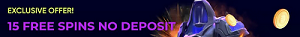 Exclusive 15 Free Spins No Deposit